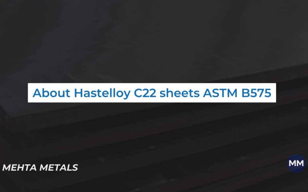 Hastelloy C22 Sheets ASTM B575