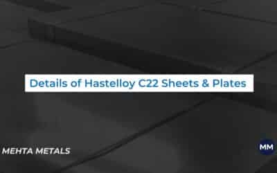 Hastelloy C22 Sheets & Plates Details