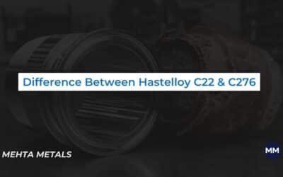 Difference Between Hastelloy C22 and C276