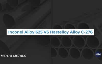 Inconel Alloy 625 VS Hastelloy Alloy C-276