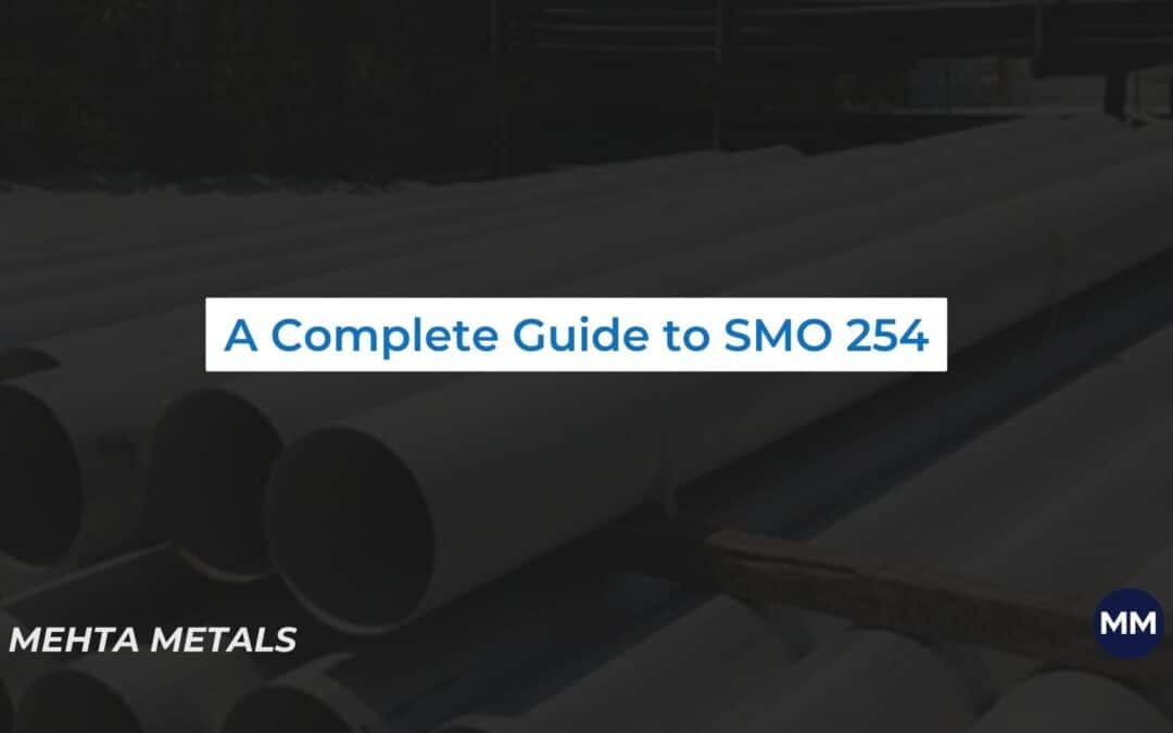 A Complete Guide to SMO 254