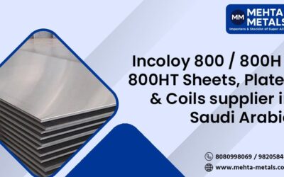 Incoloy 800, 800H, and 800HT Sheets & Plates are Supplied & Exported in Saudi Arabia