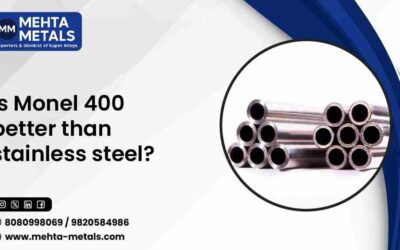 Is Monel 400 Better Than Stainless Steel?