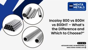 incoloy 800 vs 800h vs 800ht