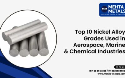 Top 10 Nickel Alloy Grades Used in Aerospace, Marine & Chemical Industries